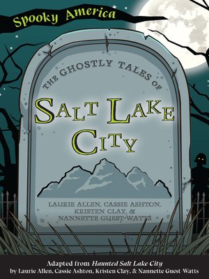 cover image of The Ghostly Tales of Salt Lake City